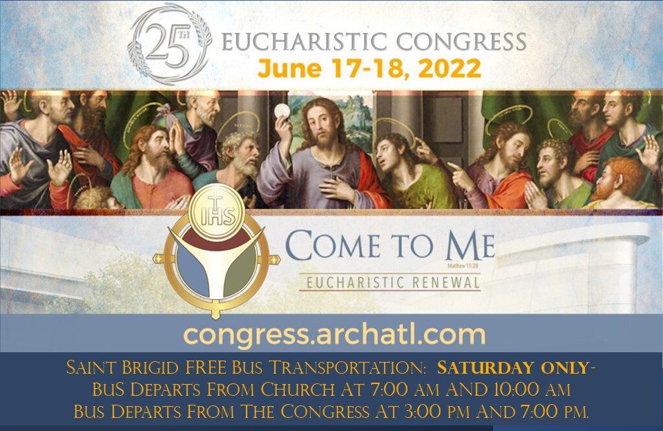 to Me” 2022 Archdiocese of Atlanta Eucharistic Congress Saint